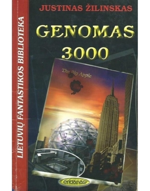 Genomas 3000 / Lietuvių fantastikos biblioteka - Žilinskas Justinas 