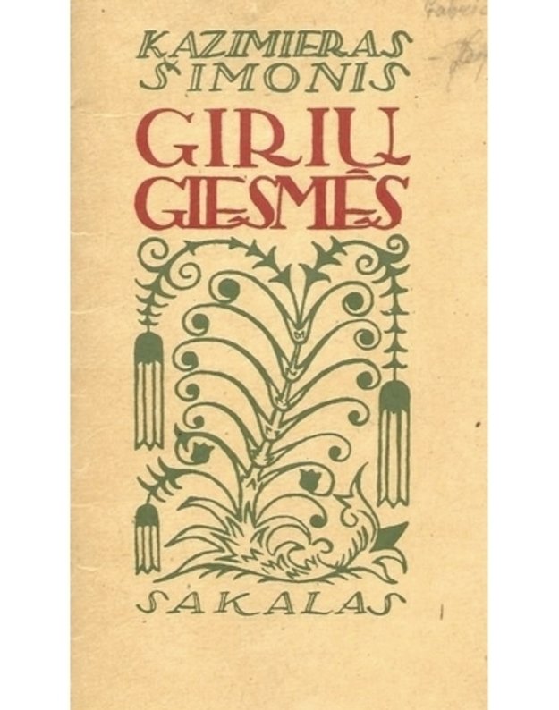 Girių giesmės - Šimonis Kazimieras