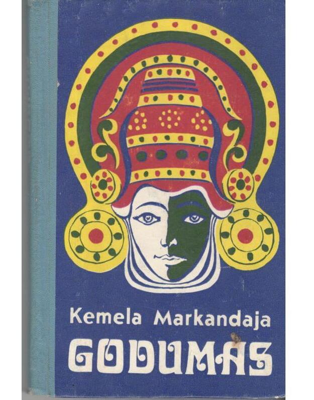 Godumas. Romanas - Markandaja Kemela / Indija 