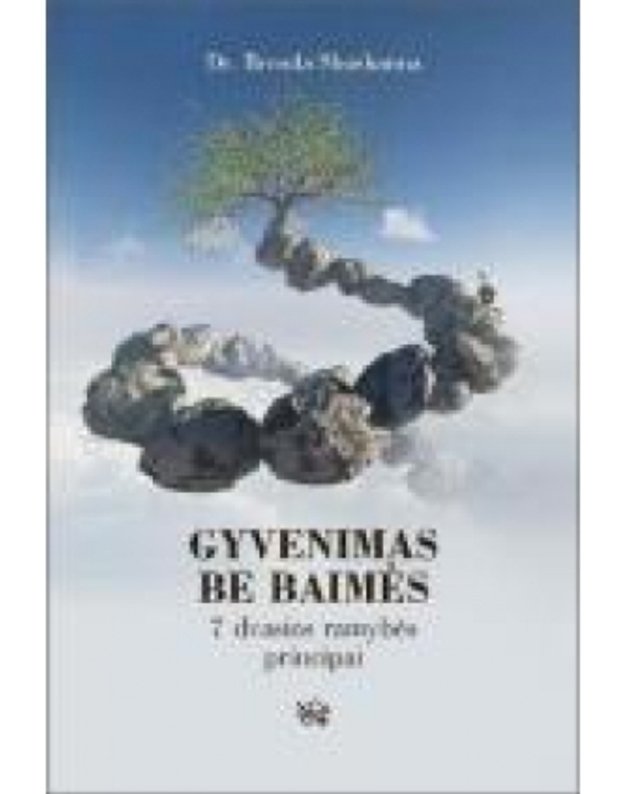 Gyvenimas be baimės - Brenda Shoshanna