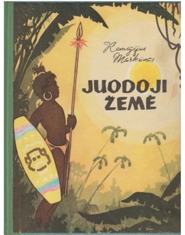 Juodoji žemė - Markūnas Remigijus