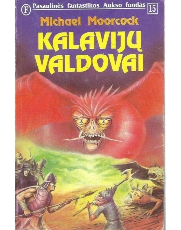 Kalavijų valdovai / PFAF 15 - Michael Moorcock