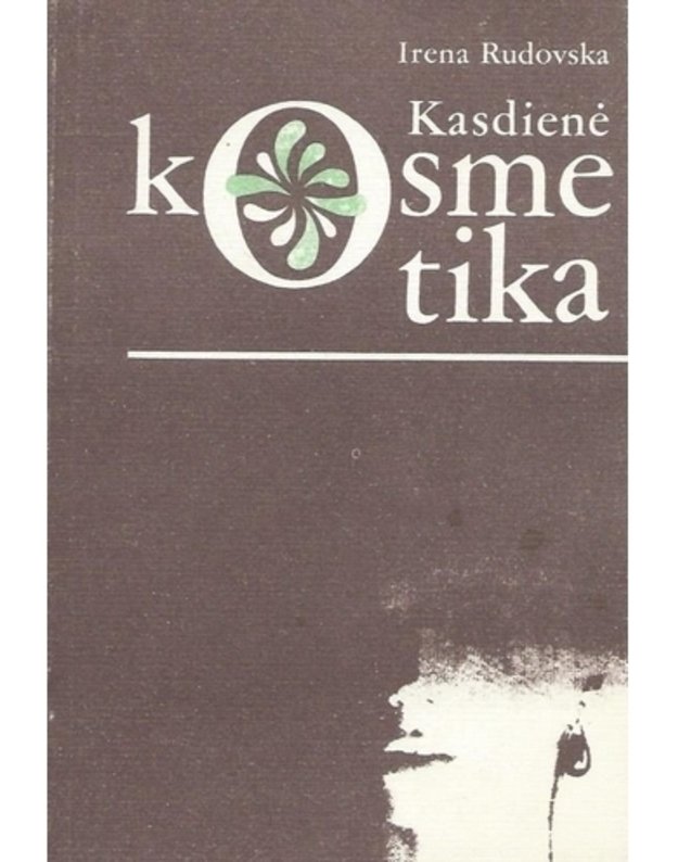 Kasdienė kosmetika - Rudovska Irena 