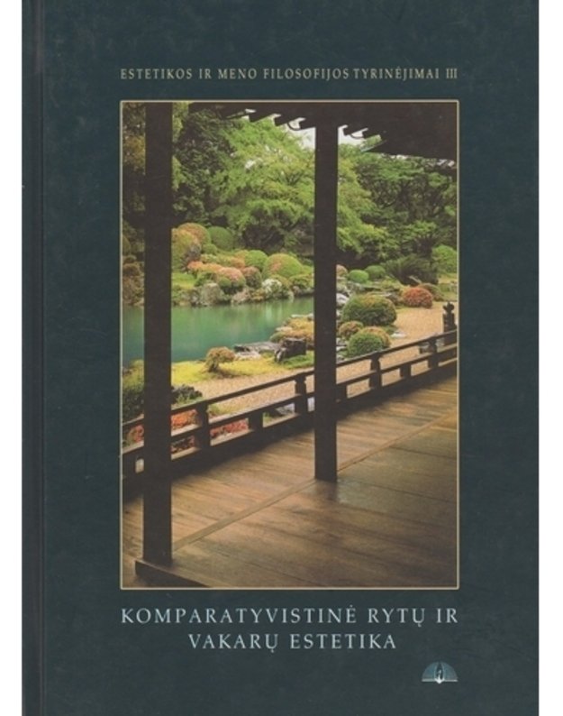 Komparatyvistinė rytų ir vakarų estetika - Sud. prof. Andrijauskas Antanas