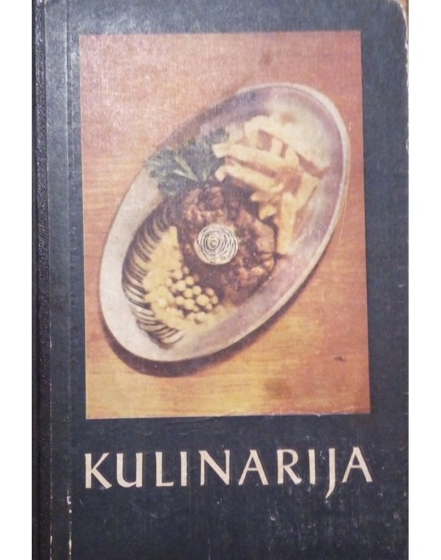 Kulinarija. Vadovėlis 1969 - Juodienė V.