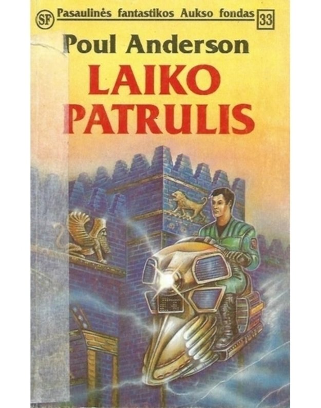 Laiko patrulis / PFAF 33 - Anderson Poul