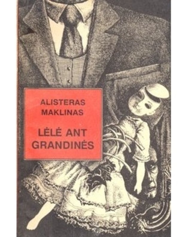 Lėlė ant grandinės - Maklinas Alisteras
