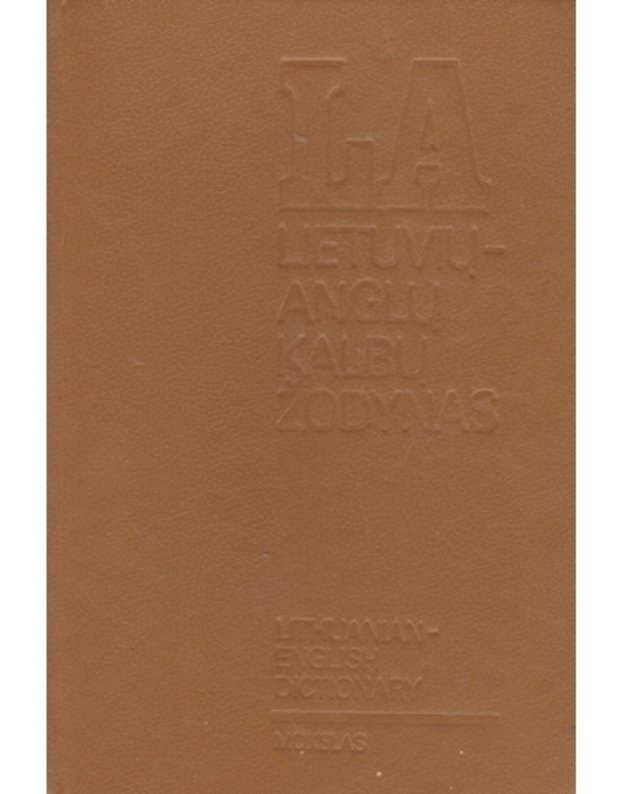 Lietuvių-anglų kalbų žodynas / 1991 - B. Piesarskas, B. Svecevičius