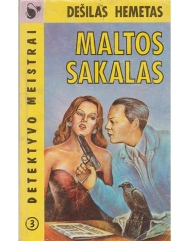 Maltos sakalas / Detektyvo meistrai - III - Hemetas Dešilas