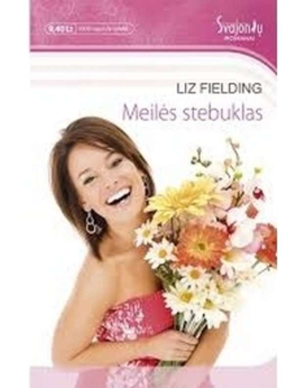 Meilės stebuklas / Svajonių romanai. Romantika - Fielding Liz