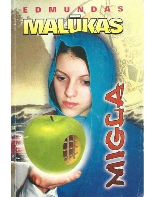 Migla. Pirma dalis - Malūkas Edmundas 