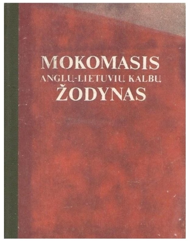 Mokomasis anglų kalbos žodynas - Bronius Piesarskas