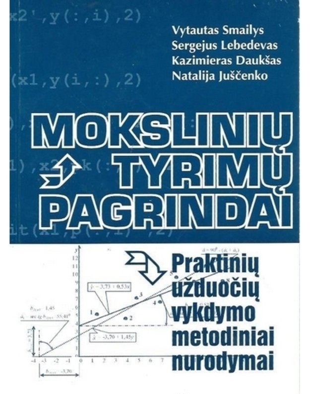 Mokslinių tyrimų pagrindai - Autorių kolektyvas