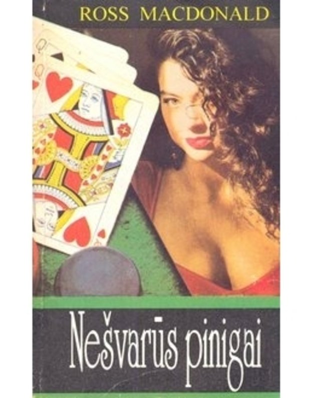 Nešvarūs pinigai. Romanas - Macdonald Ross 