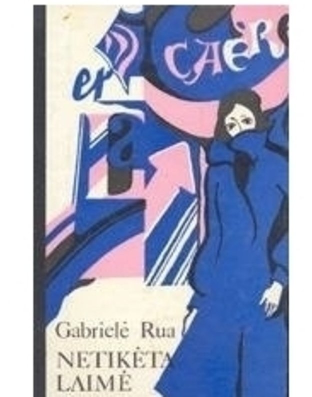 Netikėta laimė / 1978 - Rua Gabrielė 