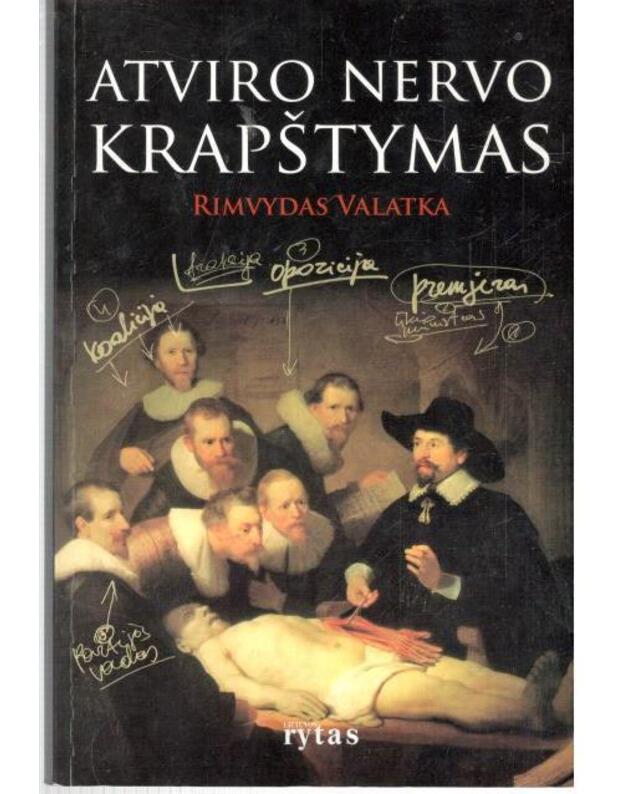 Atviro nervo krapštymas - Valatka Rimvydas / su AUTOGRAFU