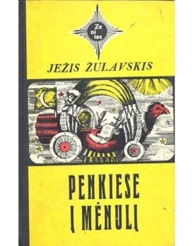 Penkiese į Mėnulį / Zenitas - Žulavskis Ježis