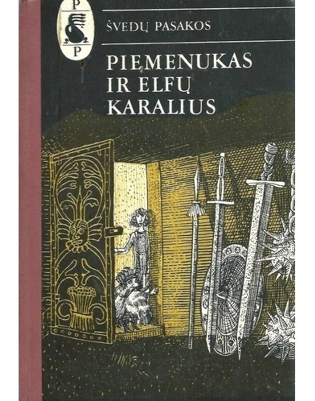 Piemenukas ir elfų karalius / Pasaulio pasakos 1982 - Švedų pasakos