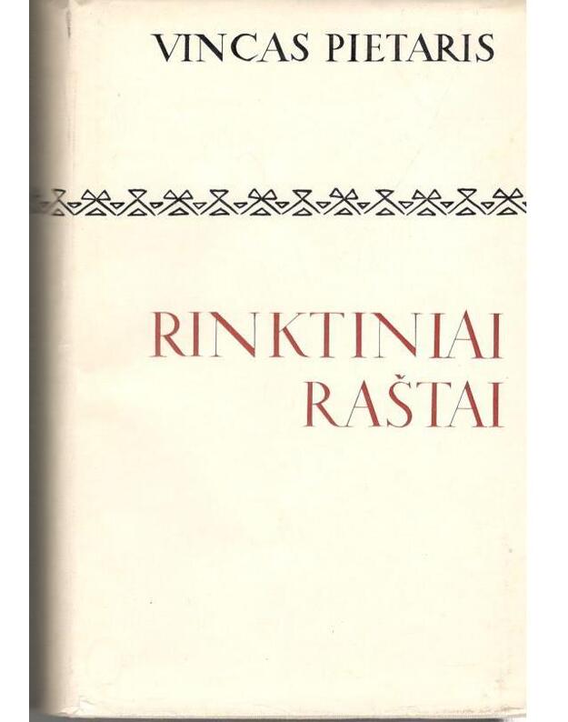 Vincas Pietaris. Rinktiniai raštai - par. V. Kuzmickas