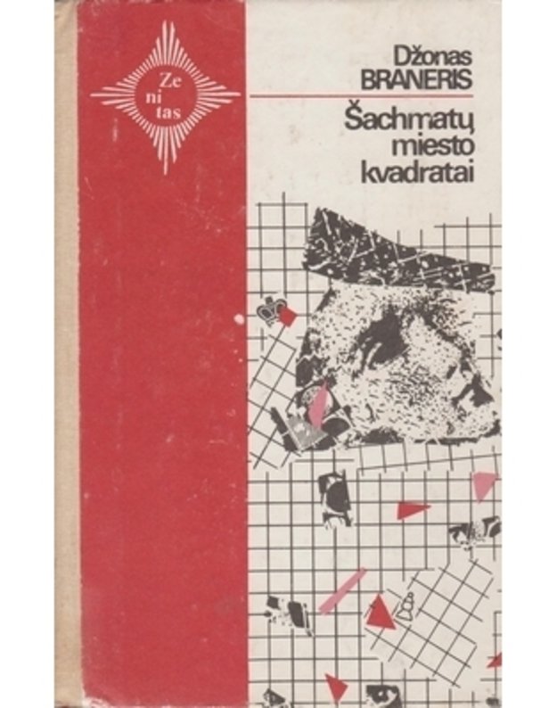 Šachmatų miesto kvadratai / Zenitas - Braneris Džonas