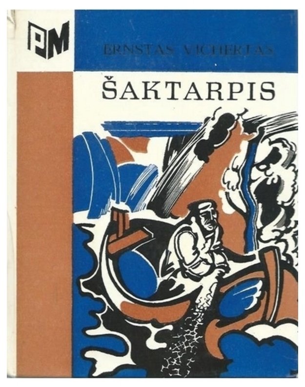 Šaktarpis / PM - Vichertas Ernstas