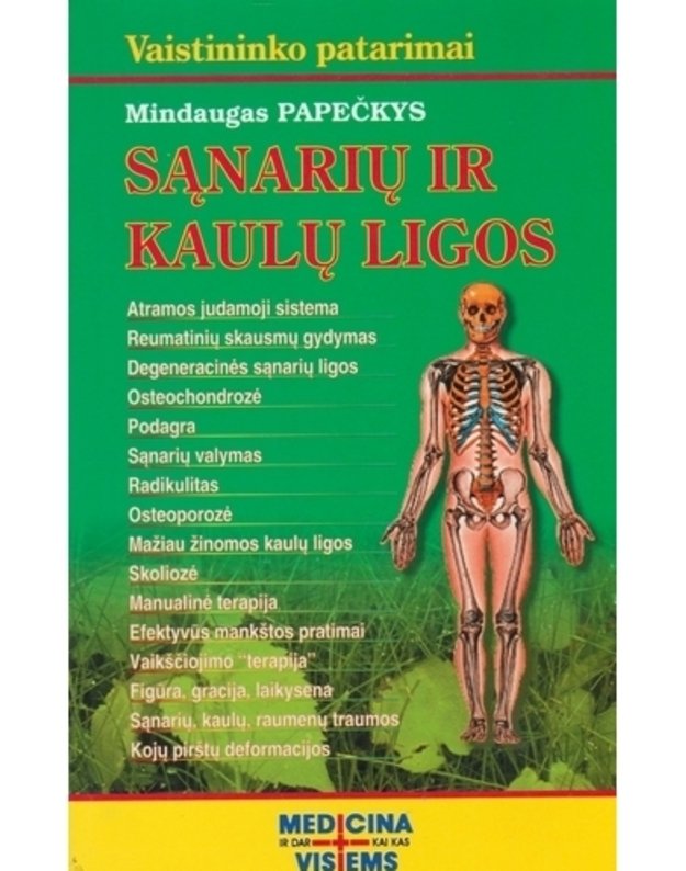 Sąnarių ir kaulų ligos - Papečkys Mindaugas 