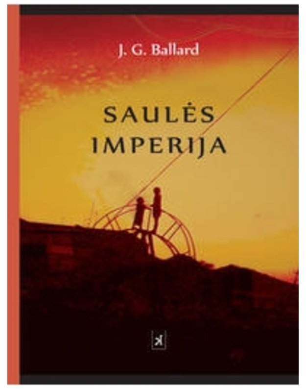 Saulės imperija - J. G. Ballard