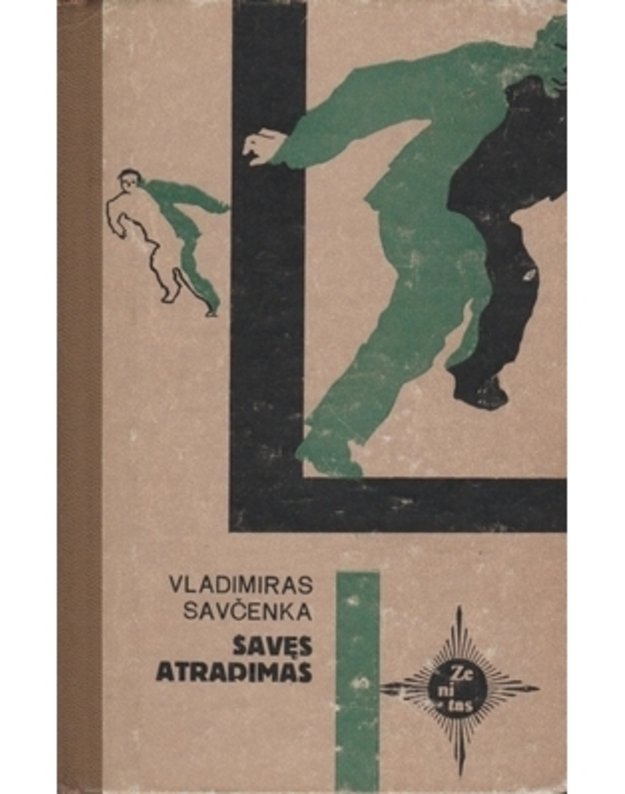 Savęs atradimas / Zenitas - Savčenka Vladimiras 