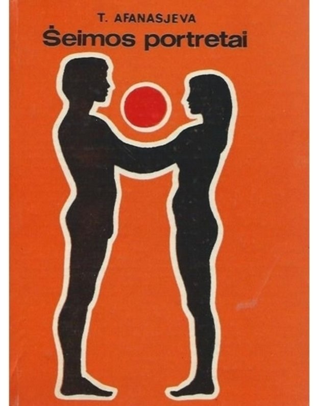 Šeimos portretai - Afanasjeva Tamara