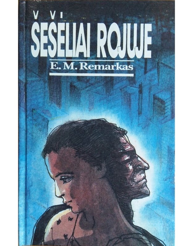 Šešėliai rojuje - Erich Maria Remarque