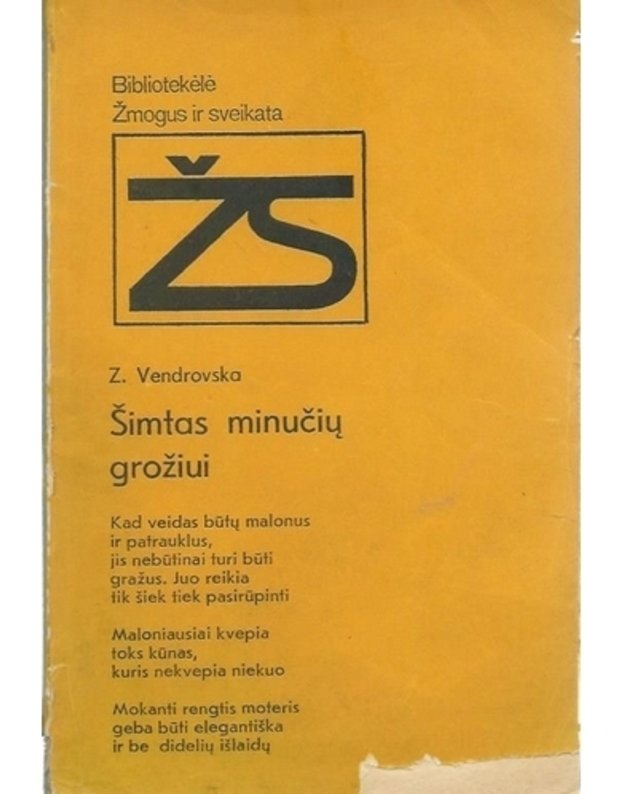 Šimtas minučių grožiui / Žmogus ir sveikata - Vendrovska Z.