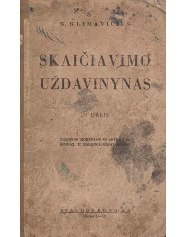 Skaičiavimo uždavinynas III dalis - K. Klimavičius