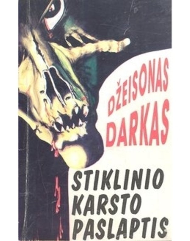 Stiklinio karsto paslaptis / Siaubo magija - Darkas Džeisonas