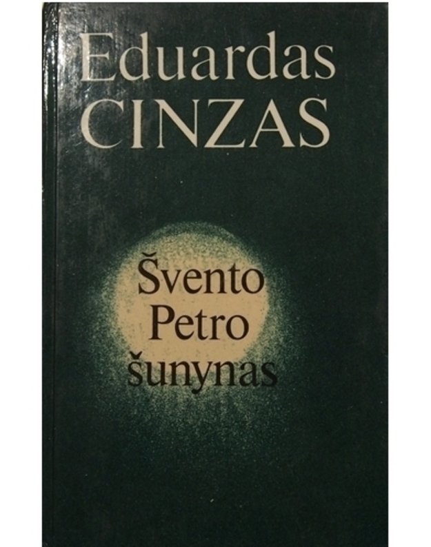 Švento Petro šunynas - Cinzas Eduardas 