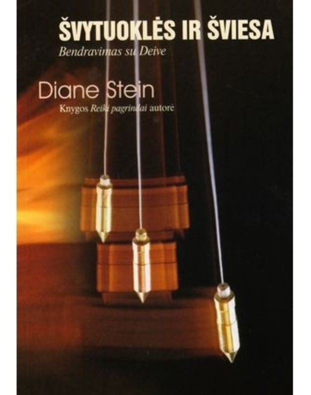 Švytuoklės ir šviesa. Bendravimas su Deive - Stein Diane