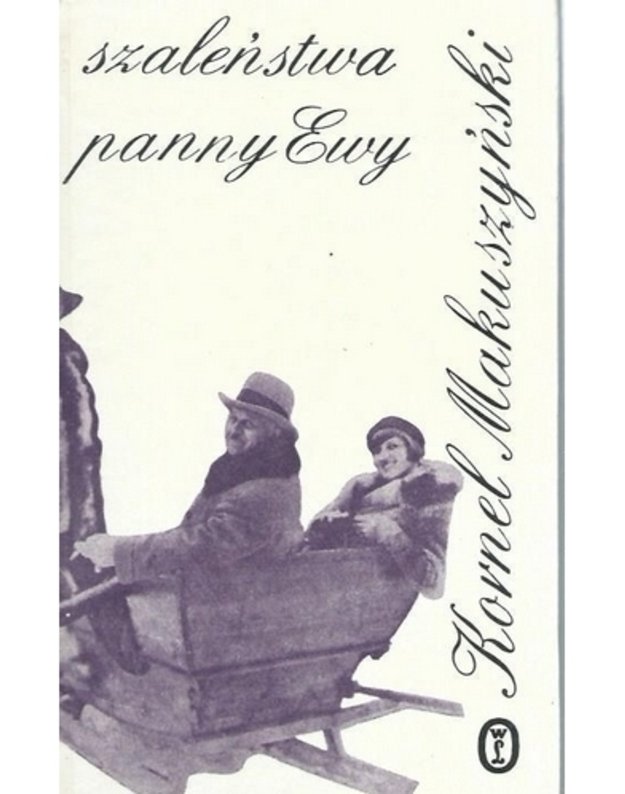 Szalenstwa panny Ewy - Makuszynski Kornel