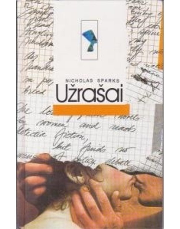 Užrašai. Romanas / Nefertitė - Sparks Nicholas