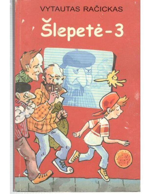Šlepetė-3 - Vytautas Račickas