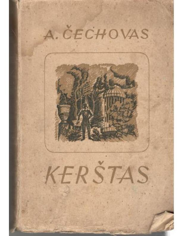 Kerštas. Apsakymai - Čechovas A.