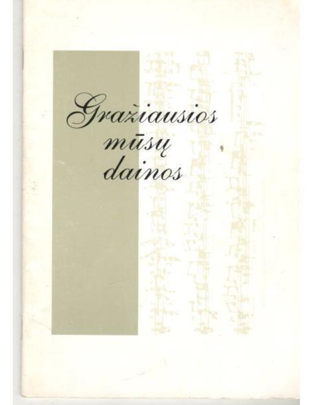 Gražiausios mūsų dainos - Darafėjienė Audronė, sudarytoja