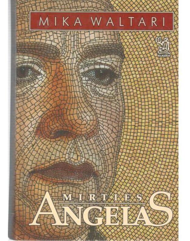 Mirties angelas / Klasika - Waltari Mika