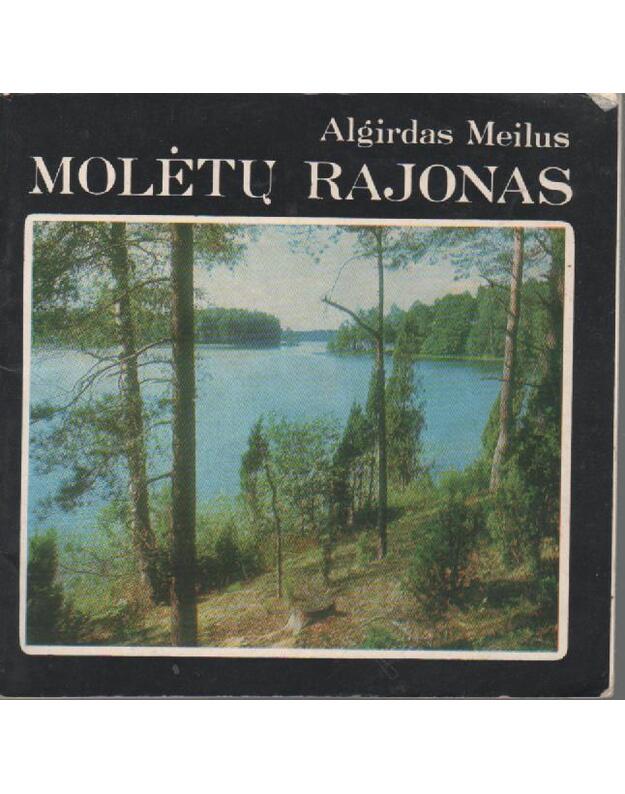 Molėtų rajonas - Meilus Algirdas