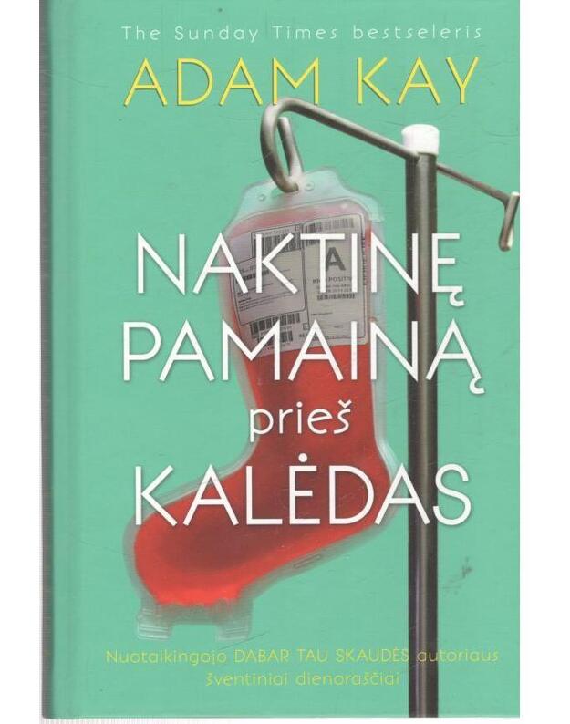 Naktinę pamainą prieš Kalėdas - Kay Adam
