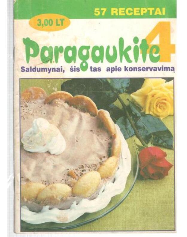 Paragaukite 4/1996. Saldumynai, šis tas apie konservavimą - 