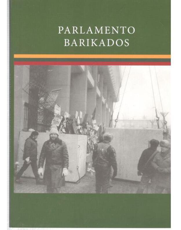 Parlamento barikados - sudarytojas Stanislovas Žilinskas / su AUTOGRAFU