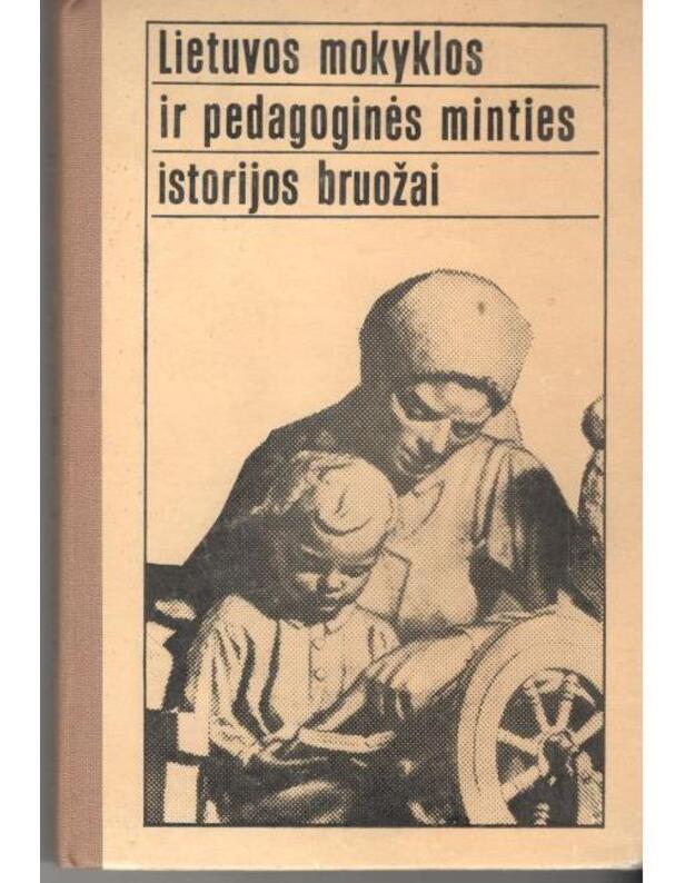Lietuvos mokykos ir pedagoginės minties istorijos bruožai - Redakcinė komisija
