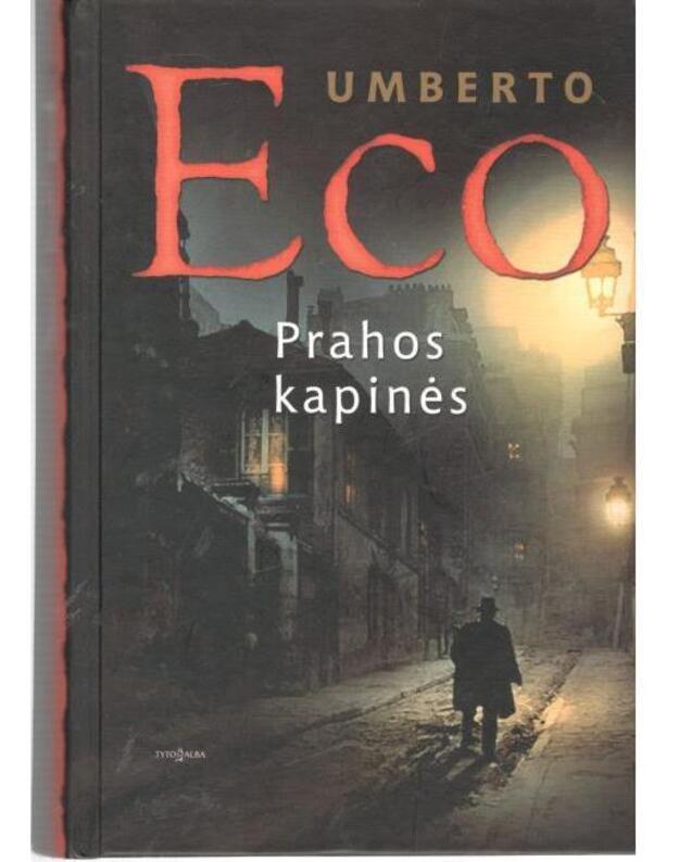 Prahos kapinės. Romanas - Eko Umberto