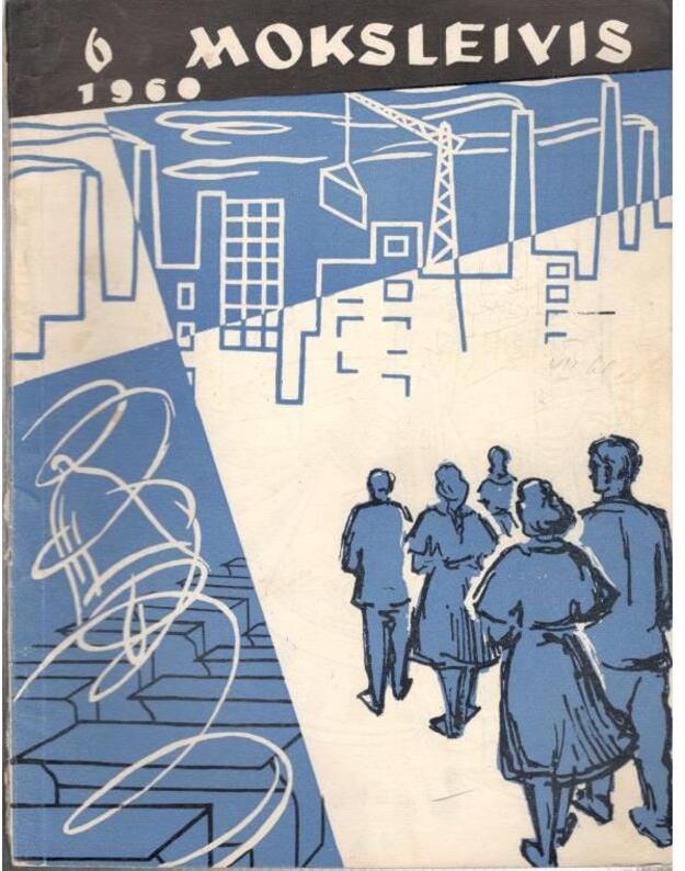 Moksleivis 1960-6 - Redakcinė kolegija