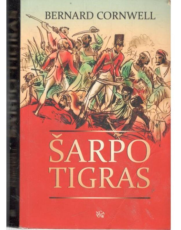 Šarpo tigras. Romanas - Cornwell Bernard
