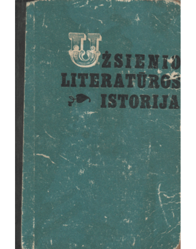 Užsienio literatūros istorija. Ankstyvieji viduramžiai ir renesansas - M. Aleksejevas, V. Žirmunskis, S. Moskulskis, A. Smirnovas